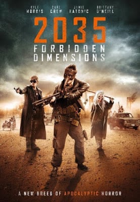2035 The Forbidden Dimensions (2013) 2035 ข้ามเวลากู้โลก