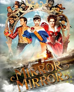 Mirror Mirror (2012) จอมโจรสโนไวท์กับราชินีบานฉ่ำ