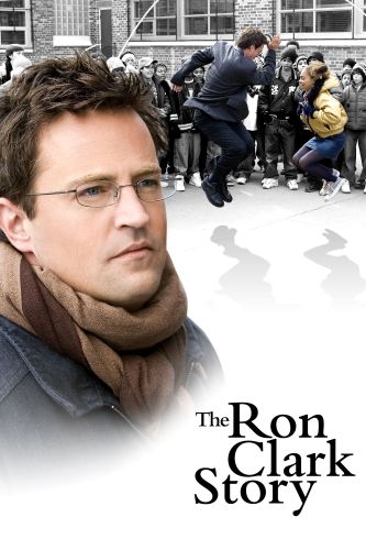 The Ron Clark Story (2006) เรื่องราวของรอน คลาร์ก