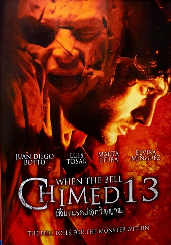 Trece campanadas (2002) เสียงนรกปลุกวิญญาณ