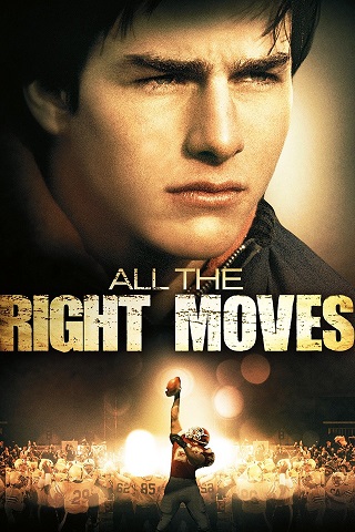 All The Right Moves (1983) บ้าอเมริกันฟุตบอล