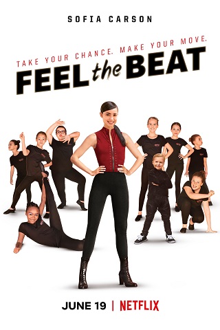 Feel the Beat | Netflix (2020) ขาแดนซ์วัยใส