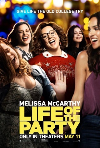 Life of the Party (2018) ไลฟ์ ออฟ เดอะ ปาร์ตี้
