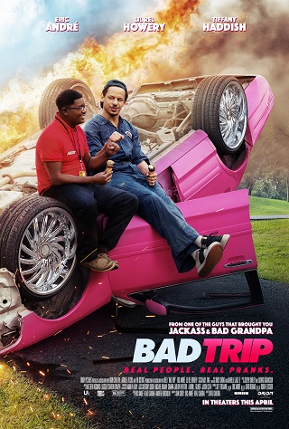 Bad Trip | Netflix (2021) ทริปป่วนคู่อำ