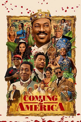 Coming 2 America (2021) กลับมาอเมริกาอีกแล้วจ้า