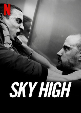Sky High | Netflix (2020) ชีวิตเฉียดฟ้า