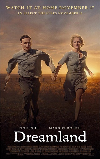 Dreamland (2019) นักล่ารางวัล