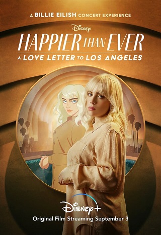 Happier Than Ever: A Love Letter to Los Angeles (2021) บรรยายไทย