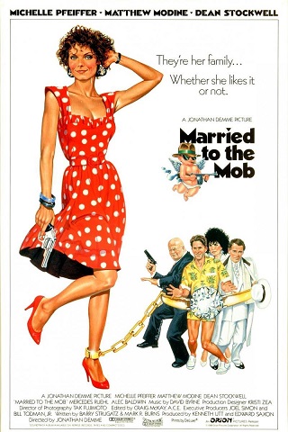 Married to the Mob (1988) แต่งงานกับม็อบ