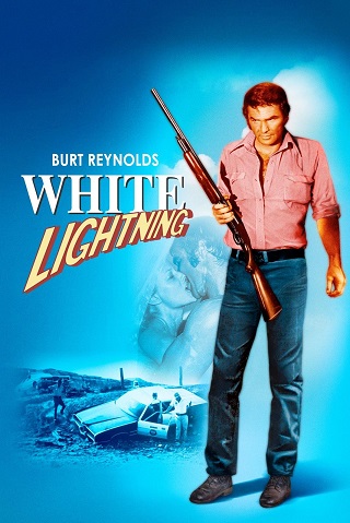 White Lightning (1973) อำเภอคนโฉด