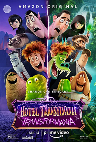 Hotel Transylvania: Transformania (2022) โรงแรมผีหนีไปพักร้อน เปลี่ยนร่างไปป่วนโลก