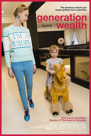 Generation Wealth (2018) ยุคความมั่งคั่ง