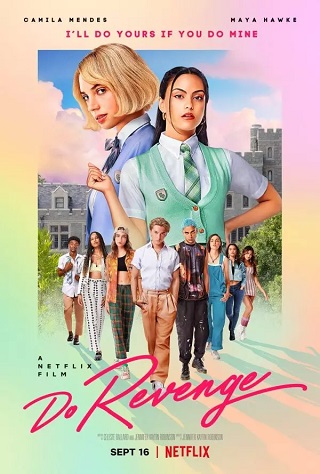 Do Revenge | Netflix (2022) แค้นนัก… สลับกันแก้