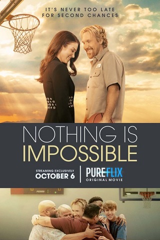 Nothing is Impossible (2022) ไม่มีอะไร…เป็นไปไม่ได้