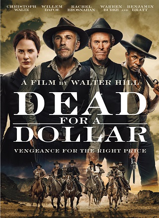 Dead for a Dollar (2022) จับตายแลกเงิน