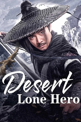 Desert Lone Hero (2025) ฮีโร่ทะเลทราย